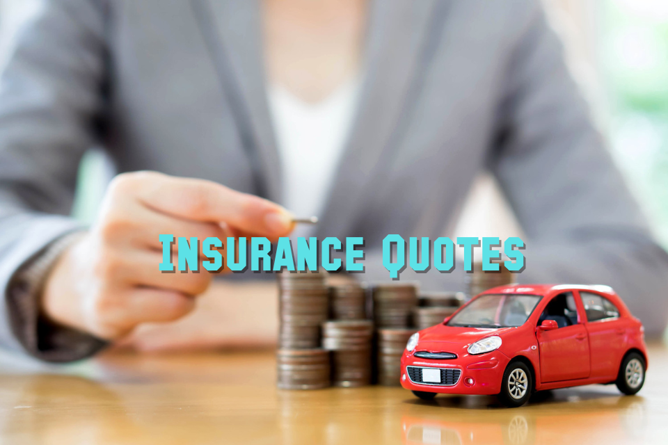 Insurance Quotes